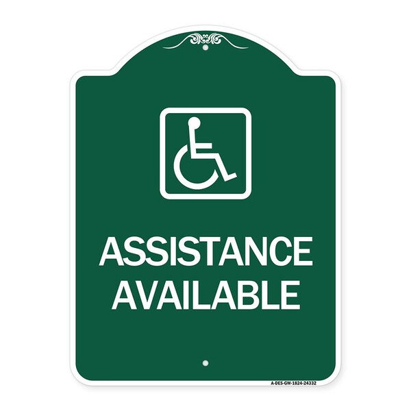 Assistance Available W/ Handicap, Green & White Aluminum Sign, 18" x 24", GW-1824-24332